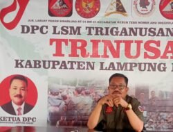 LSM TRINUSA DPD Lampung  Agendakan Aksi Damai Di Kabupaten Lampung Barat Paska IdulFitri