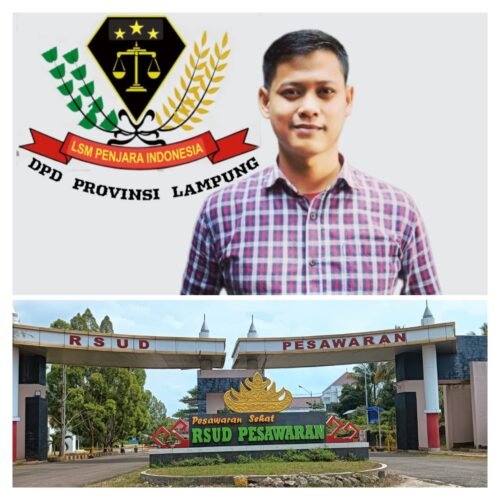 LSM PENJARA DPW LAMPUNG SIAP KAWAL PERSOALAN PASIEN DROP AKIBAT DUGAAN KESALAHAN PEMBERIAN OBAT OLEH PIHAK RSUD PESAWARAN