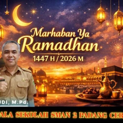 Sambut Ramadhan 1447 H, Kepala Sekolah  SMAN 2 Padang Cermin Ajak Tingkatkan Ketakwa’an