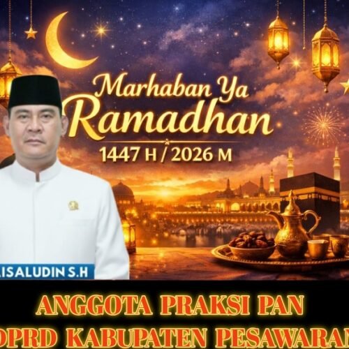 Paisaludin, S.H A ggota DPRD Pesawaran Ucapkan Marhaban Ya Ramadhan, Ajak Masyarakat Tingkatkan Ketaqwaan