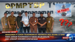 Manajemen PT Gihon Telekomunikasi Indonesia Akui 10 Tahun Belum Lengkapi Izin, LSM TRINUSA Desak Instansi Terkait Tindak Tegas