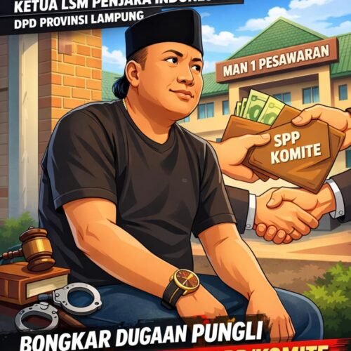 Dugaan Pungli Berkedok “Kesepakatan” Terjadi di MAN 1 Pesawaran, Wali Siswa Mengadu ke LSM Penjara Indonesia DPD Provinsi Lampung