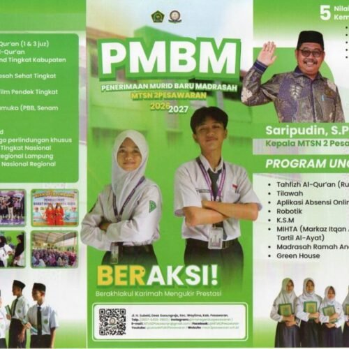 PMBM MTsN 2 Pesawaran Tahun Ajaran 2026–2027: Beraksi Berakhlakul Karimah, Mengukir Prestasi