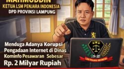 Dugaan Korupsi Pengadaan Internet Dinas Kominfo Pesawaran Rp 2 Milyar TA 2022, LSM Penjara Indonesia Desak APH Lakukan Penyelidikan