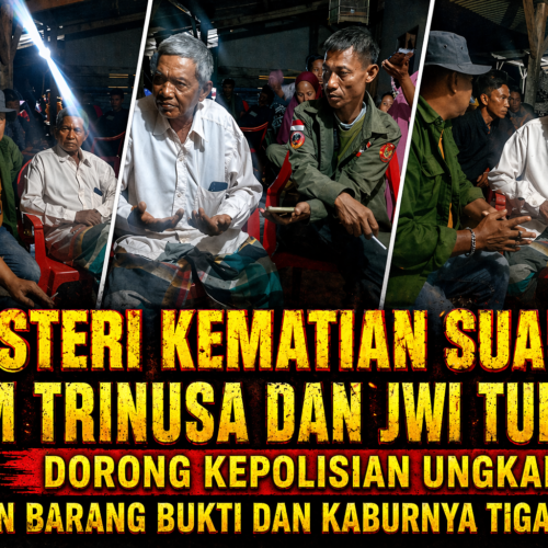 Misteri Kematian Suandi: LSM TRINUSA dan JWI TUBABA Desak Kepolisian Ungkap Kaitan Barang Bukti dan Kaburnya Tiga Warga