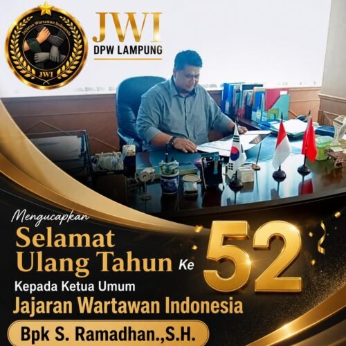 Ketua JWI DPW Lampung Ucapkan Selamat Ulang Tahun ke-53 Ketua Umum JWI 