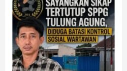Rudi Sapari A.s Ketua JWI DPW Lampung Sayangkan Sikap Tertutup SPPG Tulung Agung Gading Rejo Diduga Batasi Kontrol Sosial Wartawan