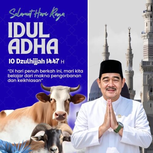 Ketua DPRD Tubaba Busroni Ucapkan Selamat Idul Adha 1447 H, Ajak Warga Perkuat Kesalehan Sosial