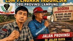 LSM Penjara Indonesia DPD Provinsi Lampung Segera Gelar Aksi Terkait Jalan Rusak Parah di Ruas Kedondong–Pardasuka