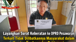 LSM Penjara Indonesia DPD Lampung Layangkan Surat Keberatan ke DPRD Pesawaran Terkait Tidak Dilibatkannya Masyarakat dalam Hearing Tambang dan Reklamasi