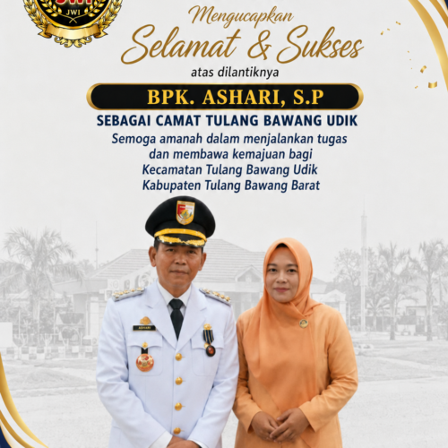 Heri Akbar Ucapan Selamat atas Dilantiknya Ashari, S.P. sebagai Camat Tulang Bawang Udik Definitif