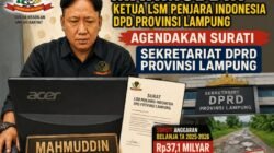 LSM PENJARA INDONESIA DPD LAMPUNG AGENDAKAN SURATI SEKRETARIAT DPRD PROVINSI LAMPUNG, SOROTI ANGGARAN BELANJA TA 2025-2026 Rp.37,1 MILYAR DI TENGAH KELUHAN JALAN RUSAK