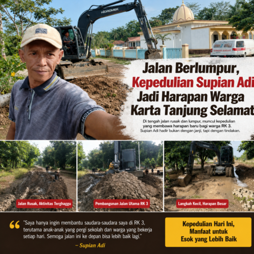 Prihatin Jalan Rusak, Supian Adi Rogoh Kocek Pribadi untuk Urus Jalan Karta Tanjung Selamat