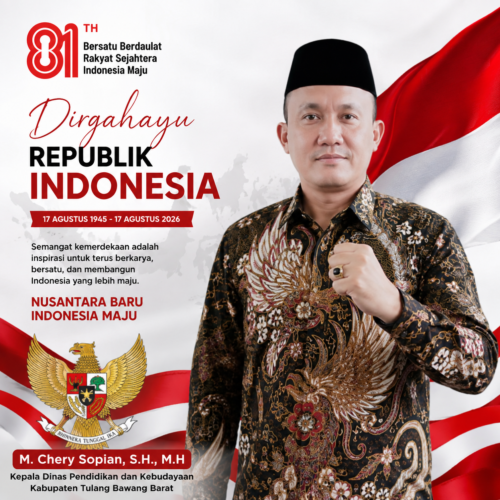 Kadisdikbud Tubaba M. Chery Sopyan Sampaikan Ucapan Dirgahayu Republik Indonesia ke-81