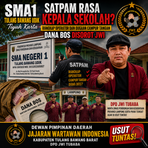 Kepsek dan Ketua Komite Masih Bungkam, JWI Dalami Dugaan Dominasi Satpam Baru di SMAN 1 Tulang Bawang Udik