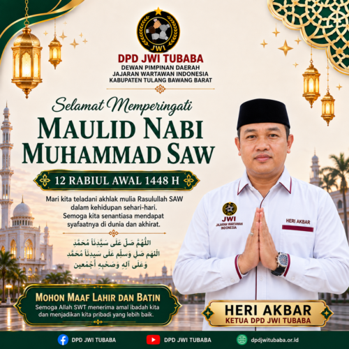 Ketua DPD JWI Tubaba Sampaikan Ucapan Selamat Memperingati Maulid Nabi Muhammad SAW