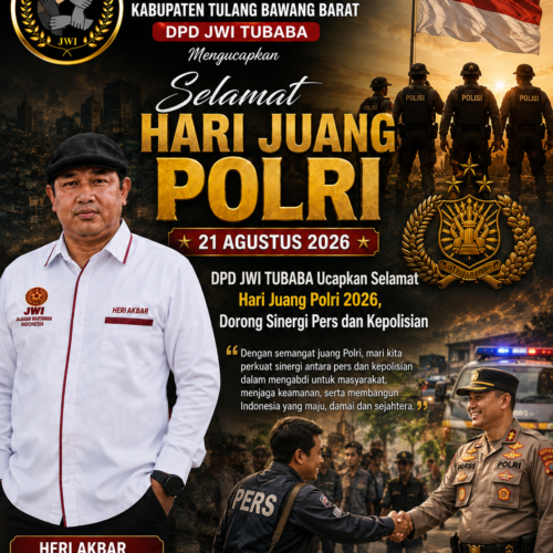 DPD JWI Tubaba Ucapkan Selamat Hari Juang Polri 2026, Dorong Sinergi Pers dan Kepolisian