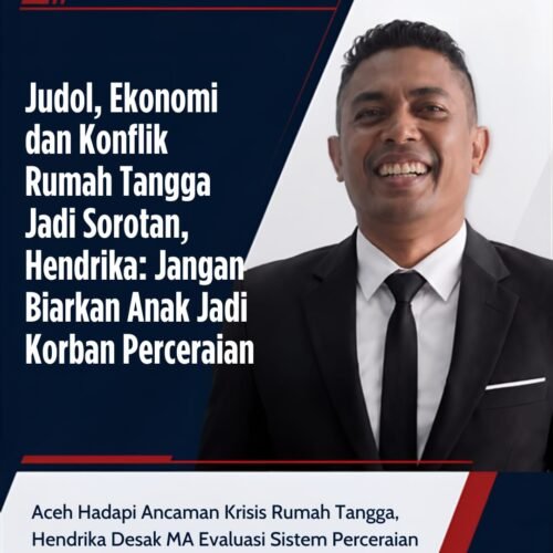 Aceh Hadapi Ancaman Krisis Rumah Tangga, Hendrika Desak MA Evaluasi Sistem Perceraian dan Perkuat Peran Gampong