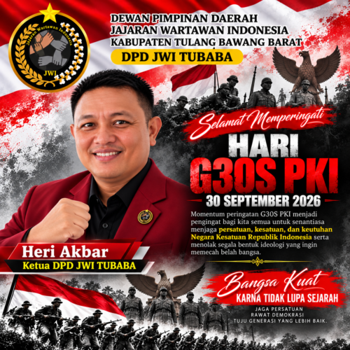 DPD JWI TUBABA Sampaikan Ucapan Peringatan G30S/PKI 30 September 2026: Momentum Mengenang Sejarah dan Memperkuat Persatuan Bangsa
