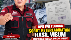 DPD JWI TUBABA SOROT KETERLAMBATAN HASIL VISUM, MINTA RSUD TUBABA JANGAN HAMBAT PROSES PENYIDIKAN