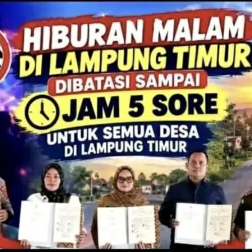 Hiburan Malam di Lampung Timur Dibatasi hingga Pukul 17.00 WIB, Pemkab Fokus Jaga Ketertiban dan Cegah Persoalan Sosial