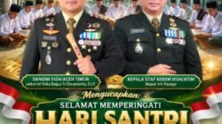 Kodim 0104/Aceh Timur Ucapkan Selamat Hari Santri Nasional 2026, Santri Didorong Perkuat Negeri Menuju Indonesia Emas