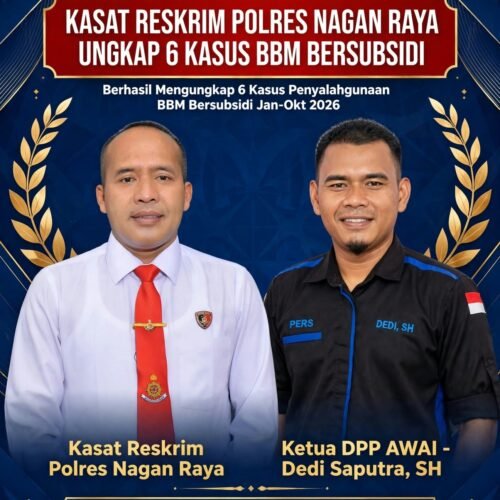 DPP AWAI Apresiasi Kasat Reskrim Polres Nagan Raya Atas Pengungkapan Dugaan Penyalahgunaan BBM Bersubsidi