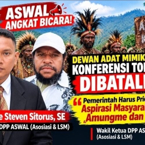 ASWAL ANGKAT BICARA! Dewan Adat Mimika Desak Konferensi Toleransi Dibatalkan, Augustine Steven Sitorus,SE: Pemerintah Harus Prioritaskan Aspirasi Masyarakat Adat Amungme dan Kamoro