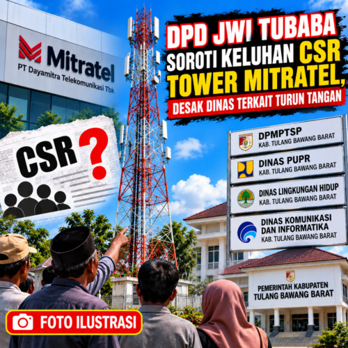 DPD JWI TUBABA Desak Mitratel Berikan Klarifikasi, Keluhan CSR Tower di Kartaraharja Belum Mendapat Tanggapan