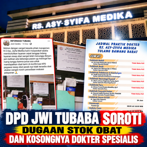 DPD JWI TUBABA Soroti Dugaan Stok Obat Kosong dan Tidak Beroperasinya Sejumlah Poli Dokter Spesialis RS Asy-Syifa Medika