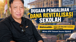 Dugaan Pengalihan Pengelolaan Dana Revitalisasi Sekolah di Pesawaran Bergulir, Mahmuddin Minta Aparat Penegak Hukum Turun Tangan
