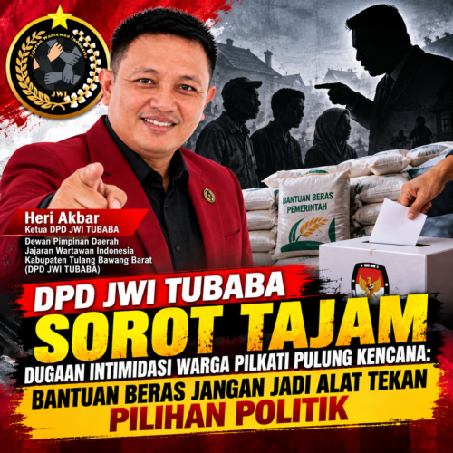 DPD JWI TUBABA SOROT TAJAM DUGAAN INTIMIDASI WARGA PILKATI PULUNG KENCANA: BANTUAN BERAS JANGAN JADI ALAT TEKAN PILIHAN POLITIK